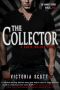 [Dante Walker 01] • The Collector